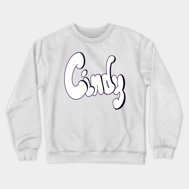 Top 10 best personalised gifts Cindy white personalised personalized  custom name Cindy Crewneck Sweatshirt by Artonmytee